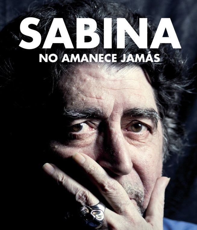 “Sabina no amanece jamás”
