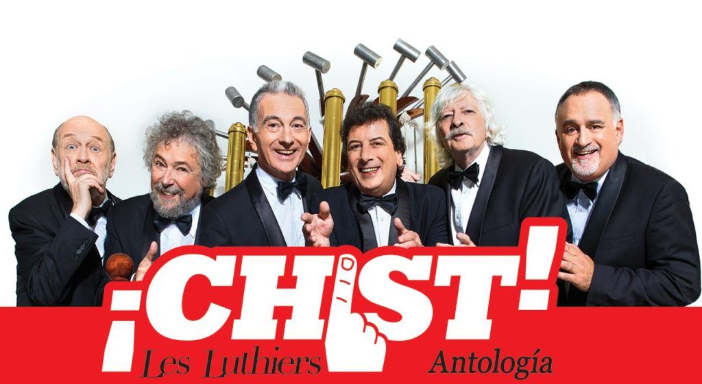 Vuelve Les Luthiers y su espectáculo “Chist!”